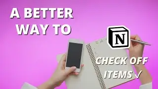A Better Way to Checklist ✅ in Notion | Notion Tables Walkthrough (Filtered Views, Linked Databases)