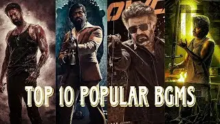 TOP 10 POPULAR BGMs OF INDIAN CINEMA 📽️ ll 10 BEST BGMs OF INDIA ll 