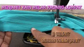 INSTANT REPAIR THE SKIP STITCHES ON STRECHY FABRIC - SOLUSI INSTAN KAIN MELAR JAHITAN LOMPAT