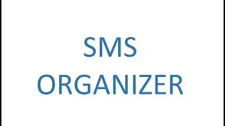 SMS Organizer
