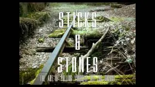 Lost In A Place I Know Too Well - Sticks & Stones
