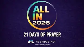 21 Days of Prayer | ALL IN 2026 Day 8 | Night of Prayer with Mother Thomas