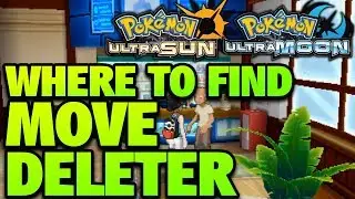 Where to Find the Move Deleter &ndash; Pokemon Ultra Sun and Moon Move Deleter Location