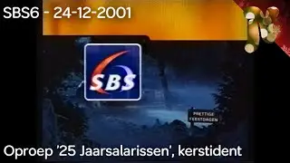 SBS6 - Kandidatenoproep '25 Jaarsalarissen' en kerstident (24-12-2001)