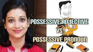 SIMPLE LEARNING - POSSESSIVE ADJECTIVE VS POSSESSIVE PRONOUN