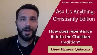 Drew Hanson-Quintana: Repentance