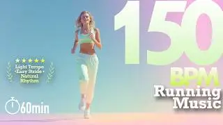 150 BPM &bull; 1H Running Music &bull; Smooth Cadence for Easy Long Runs