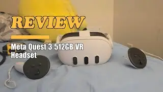 Meta Quest 3 512GB VR Headset - Review