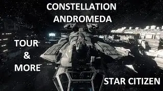 Constellation Andromeda Tour and Gameplay, Star Citizen 1080p