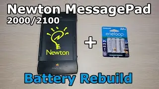 Newton MessagePad 2000/2100 Battery Rebuild