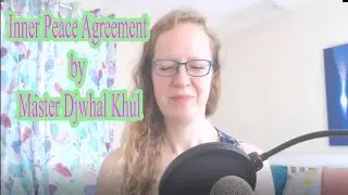 Inner Peace Agreement by Master Djwhal Khul