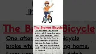 The Broken Bicycle II  5 Sentences speaking Practice I story for kids I Talk Through Tales I My bike
