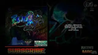 NATIVE PRODUCTION - MEDITATE