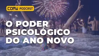 O Efeito do NOVO COMEÇO A Psicologia por trás das METAS de Ano Novo (Baseado em Ciência)