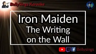 Iron Maiden - The Writing on the Wall (Karaoke)