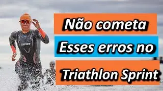 5 erros no Triathlon Sprint e como evitá-los