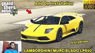 GTA 5 : HOW TO INSTALL LAMBORGHINI MURCIELAGO LP640 CAR MOD🔥🔥🔥