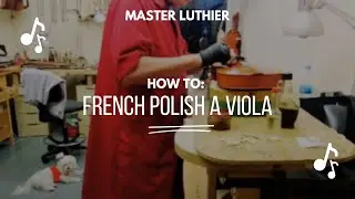 How to French Polish a Viola with Master Luthier #dennisbraun #spain