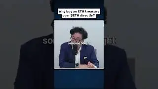Tom Lee Explains Why You Buy ETH Treasury Companies Over Ethereum!