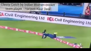 Harleen Kaur Deol best catch| indian woman cricket team player| power of indian woman😎