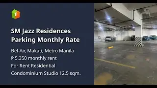 SM Jazz Residences Parking Monthly Rate