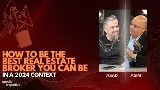 How to be the Best Real Estate Broker in a 2024 Context l Brick Buzz Ep 62