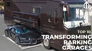 10 TRANSFORMING PARKING GARAGES OF THE NEXT LEVEL | Luxury Life 2022