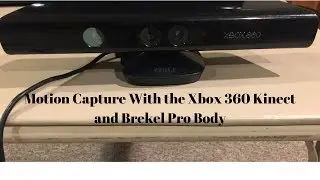 How to Record a Motion Capture File With an Xbox 360 Kinect and Brekel Body Pro