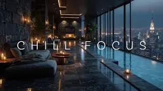 Deep Work Music & Calm Focus ~ Ultimate Study Mix with City Night View