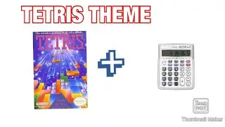 How to play the Tetris theme on the musical calculator