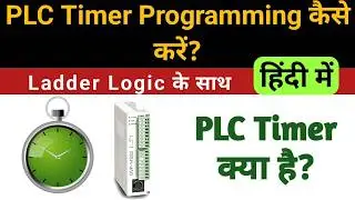 PLC Ladder logic Timer Programming Tutorial #plc