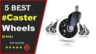 ✅ Top 5: Best Caster Wheels For Outdoor Use 2021 [Tested & Reviewed]