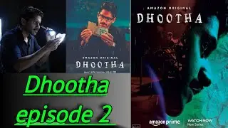 Editorial cartoon . /  Dhootha season 1 episode 2 explained in hindi