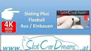 Sloting Plus Flexball Aus / Einbauen