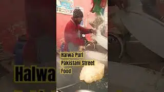 Halwa Puri || Pakistani Street Food#lahore #food #pti #pakistan