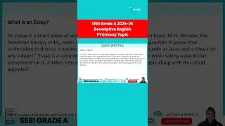 SEBI Grade A PYQ Essay Topic 2024 | Previous Year Essay Question Explained