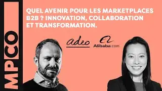 Quel avenir pour les marketplaces B2B ?  Innovation, Collaboration et Transformation.