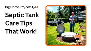 Septic Tank Tips That Save You Thousands in Repairs