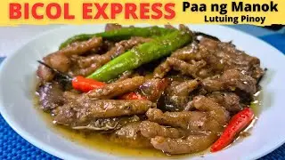 PAA NG MANOK BICOL EXPRESS | Chicken Feet Bicol Express | BUDGET ULAM Ideas | Bicol Express Recipes