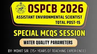 OSPCB RECRUITMENT || ASSISTANT ENVIRONMENTAL SCIENTIST WATER  QUALITY PARAMETERS MCQs Session