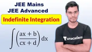 Indefinite Integration | Linear/Linear form | class 12 | JEE Mains and Advanced |