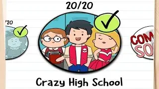 Brain Test 2: Crazy High School &ndash; Full Walkthrough (All Levels Solved!)