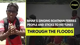 Meet Sitamarhi&rsquo;s Singing Boatman Who Faces the Floods With His Tunes