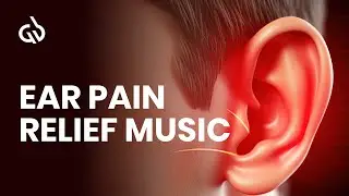 Ear Infection Healing & Relief ➤ Ear Infection Healing Sound Therapy ➤ Binaural Beats #GV427