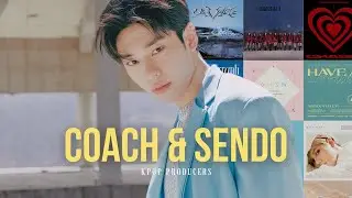 Kpop producers: Coach & Sendo