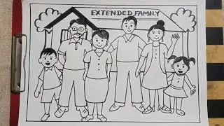 How To Draw Extended Family | Join Family Drawing | My Family Drawing | #ExtendedFamilyDrawing.