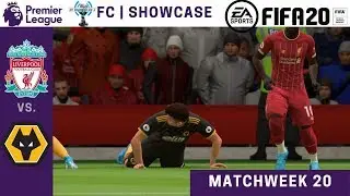 FIFA '20 | ESGNet FC | Premier League Showcase | Liverpool vs. Wolves