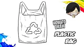 How to draw Plastic Bag