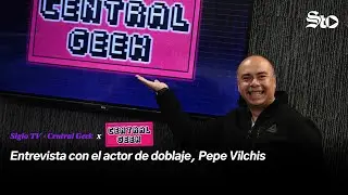 Central Geek: Entrevista con el actor de doblaje, Pepe Vilchis