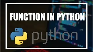 FUNCTIONS IN PYTHON 2022